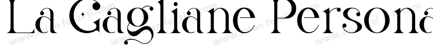 La Gagliane Personal字体转换